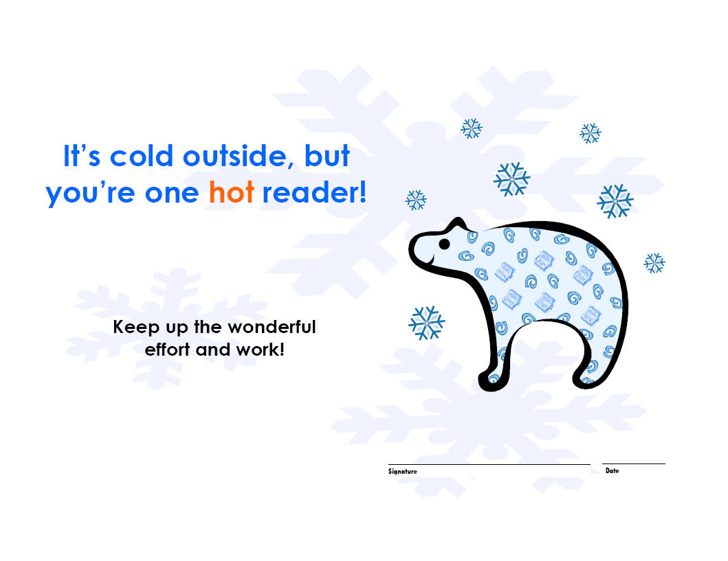 It's Cold, but You're One Hot Reader!